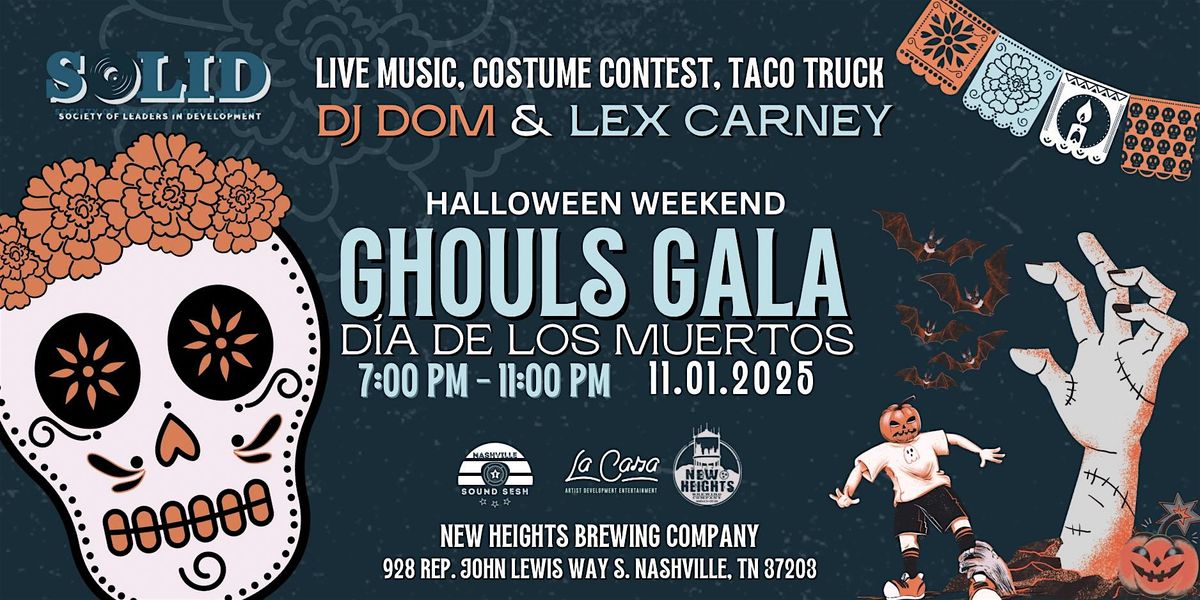 SOLID's Ghouls Gala - Dia De Los Muertos