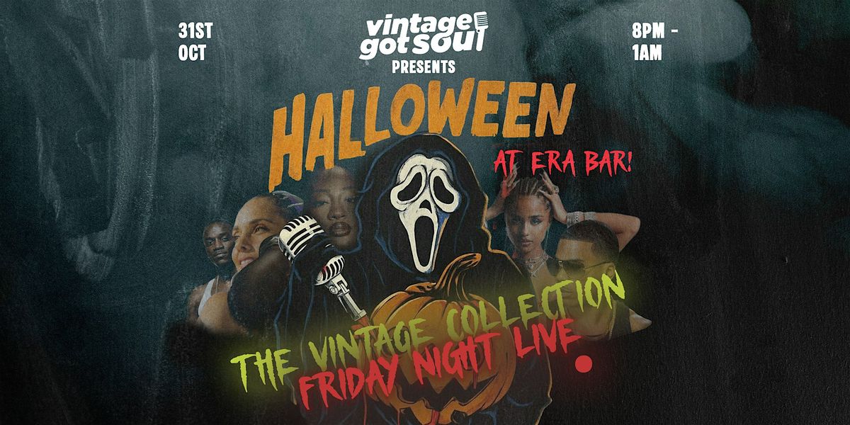 VGS Presents Halloween Friday Night Live