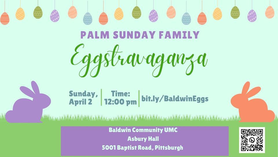 Palm Sunday Family Eggstravaganza