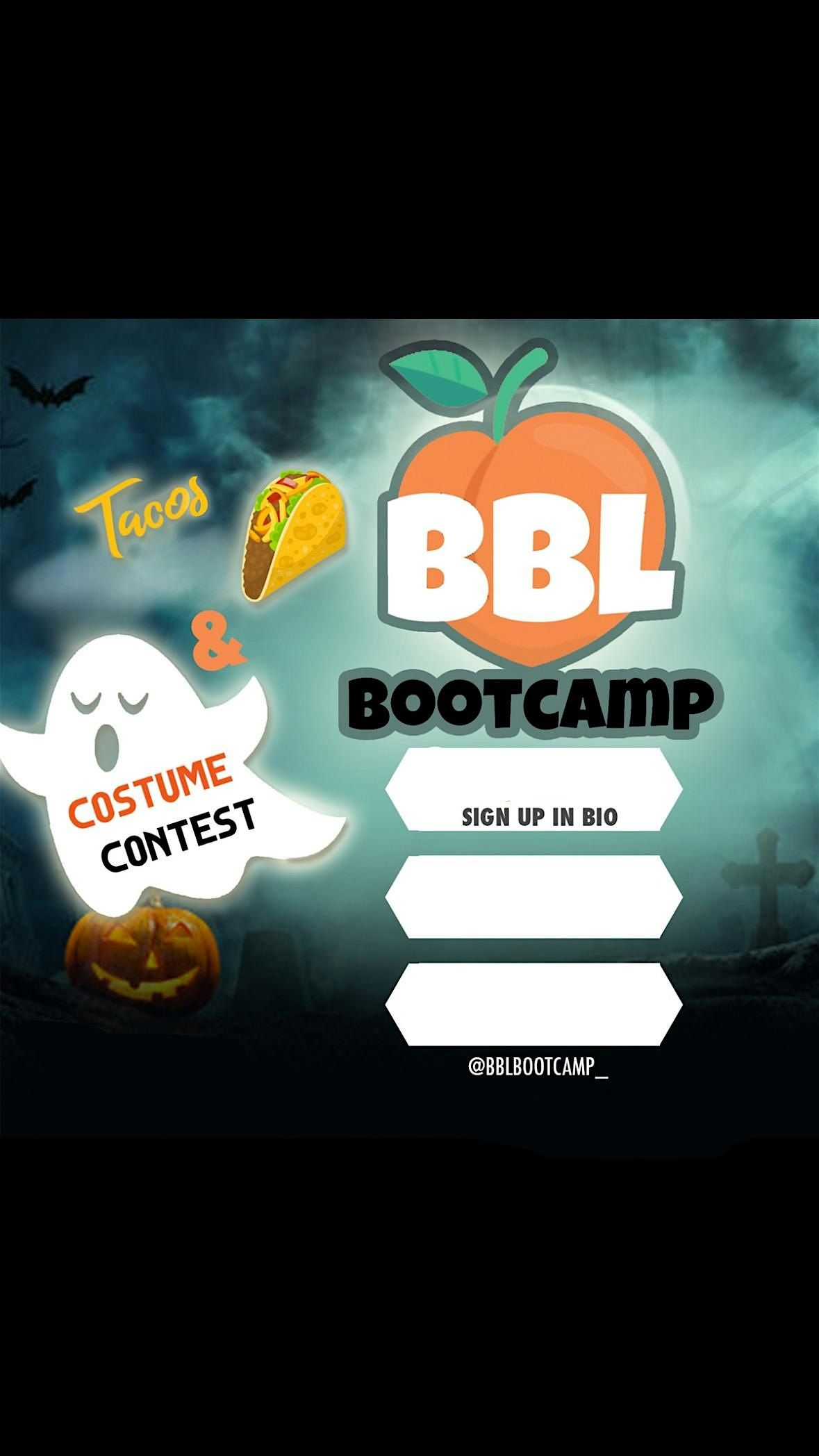 BBL BOOTCAMP COSTUME PARTY