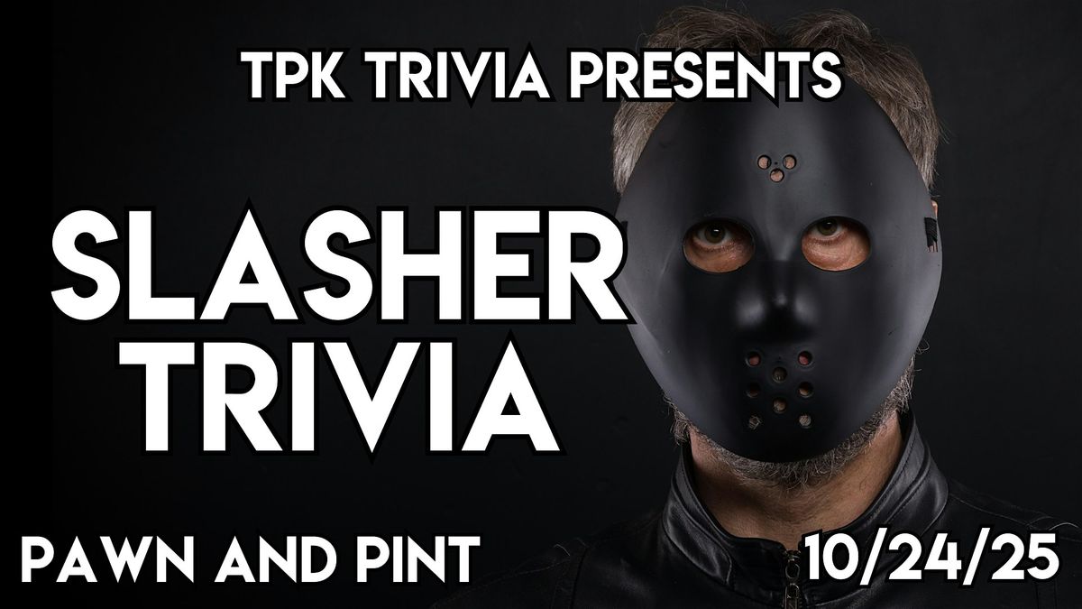 Slasher Trivia