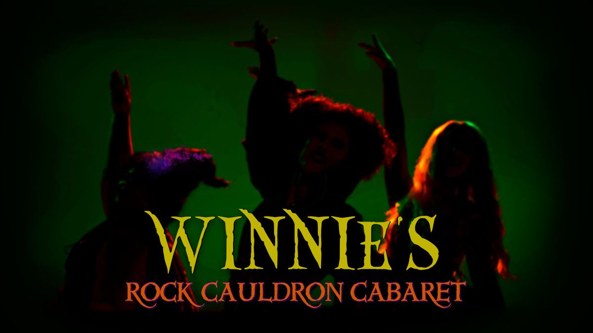 Winnie's Rock Cauldron Cabaret