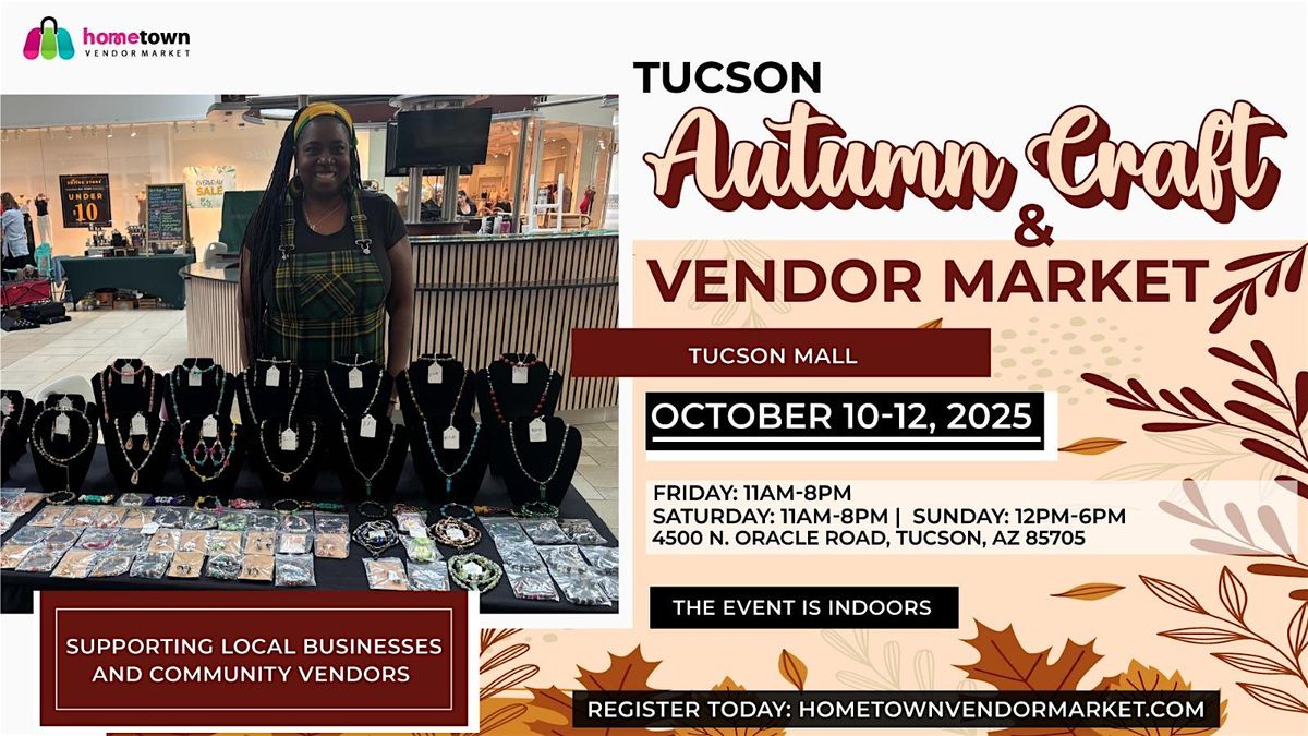Tucson Autumn Craft and Vendor Market