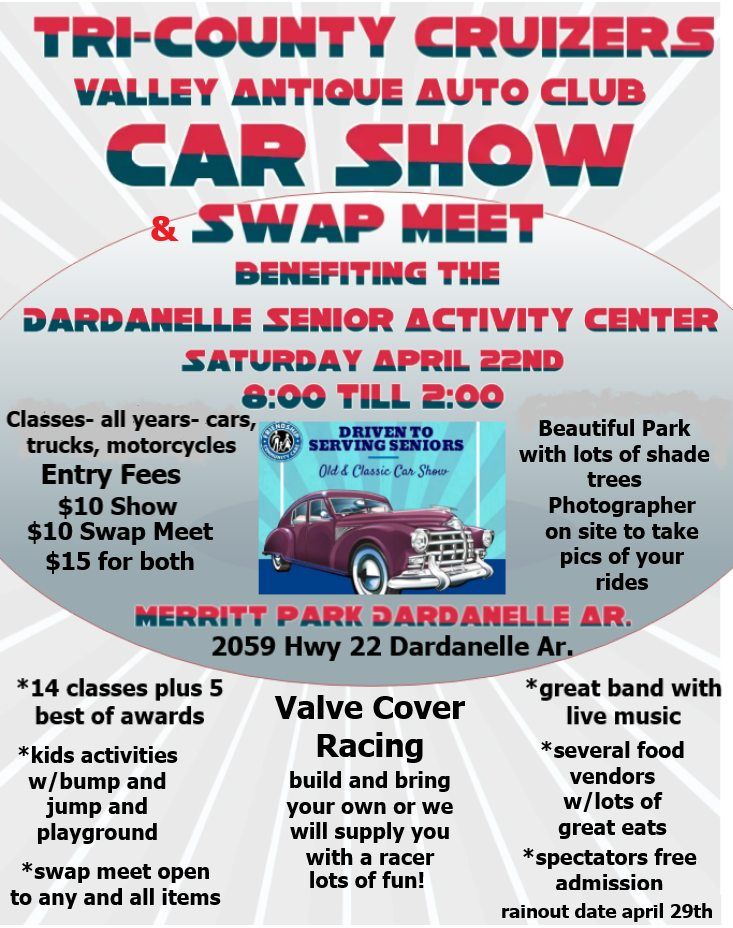 Tri County Cruizers-VAAC, 2nd Annual Dardanelle Senior Activity Center Car Show and Swap Meet