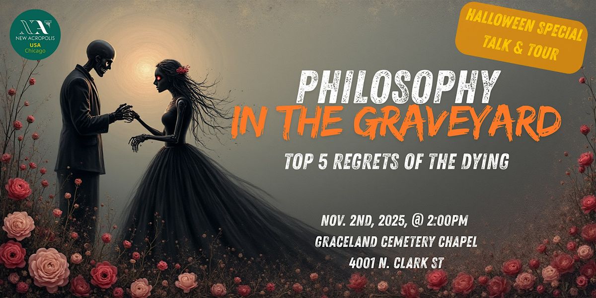 Philosophy in the Graveyard: Top 5 Regrets of the Dying