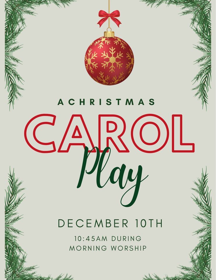 A Christmas Carol Play Davis Creek Nazarene December 10, 2023