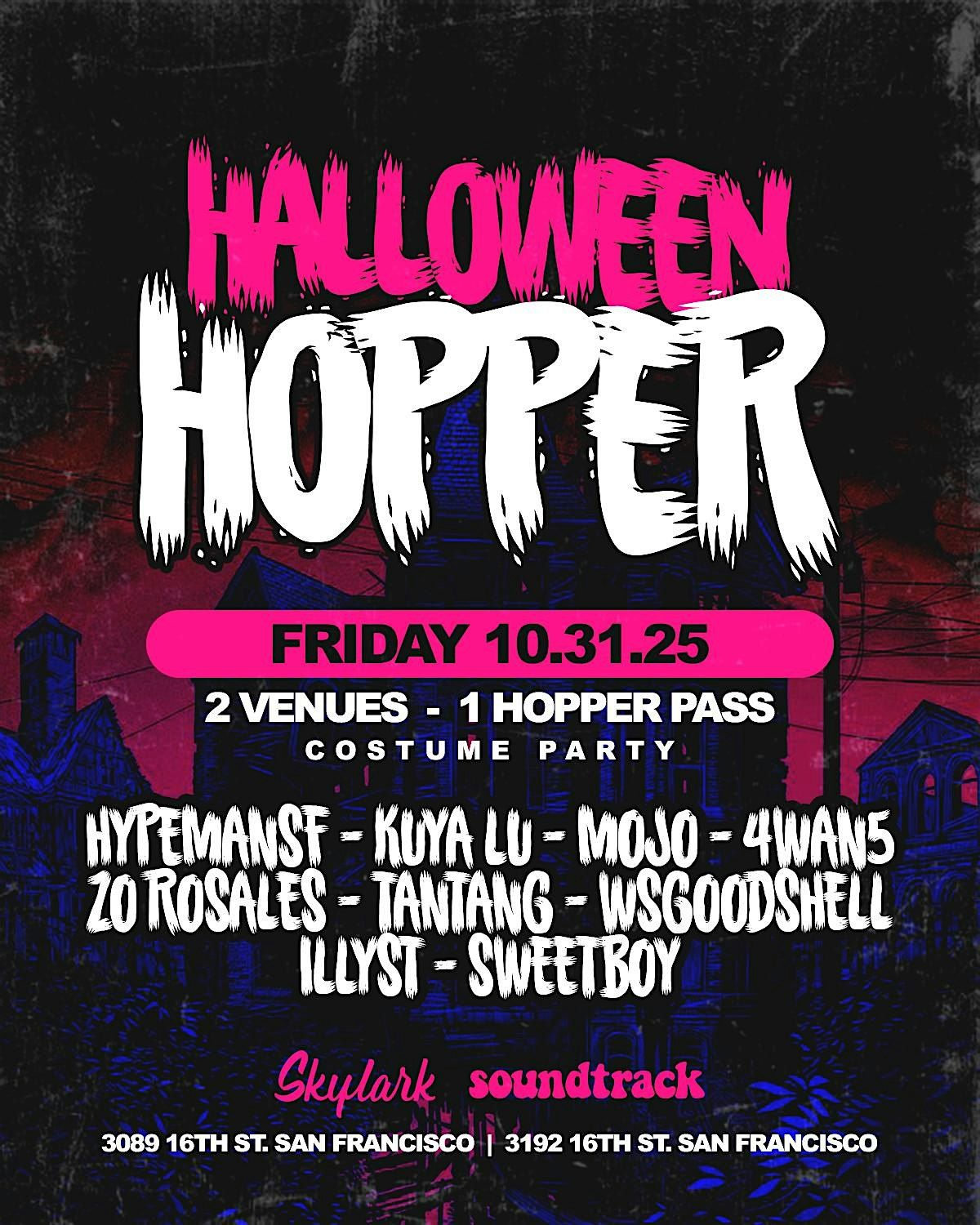 Halloween Party Hopper Friday 10\/31\/2025