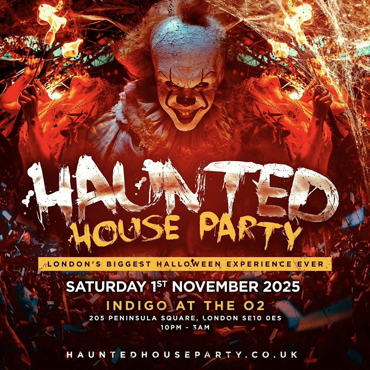 HAUNTED HALLOWEEN HOUSE PARTY - Halloween at the O2