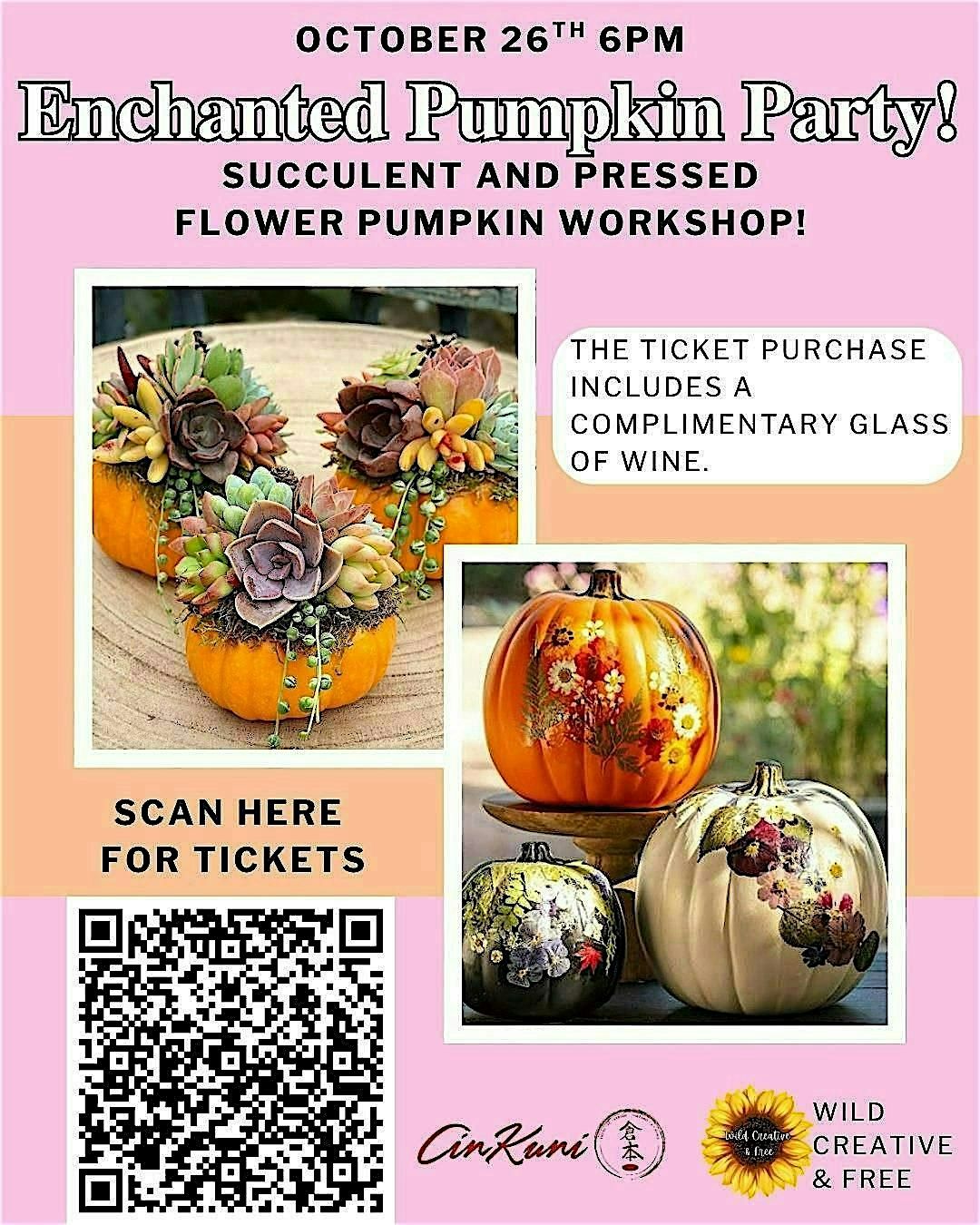 Sip and Create: Pumpkin Party! Enchanted and Succulent Pumpkins at Cinkuni!
