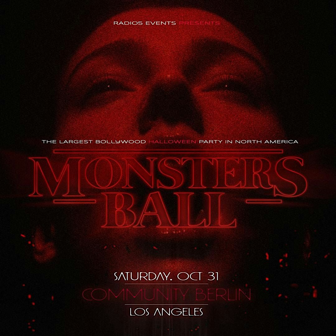MONSTERS BALL: LA'S LARGEST BOLLYWOOD HALLOWEEN PARTY @ COMMUNITY BERLIN!