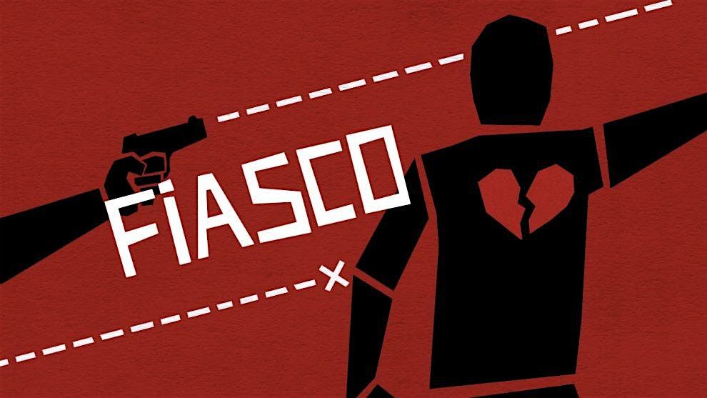 RPG 1-Shot "Fiasco!" (GM Zoe)