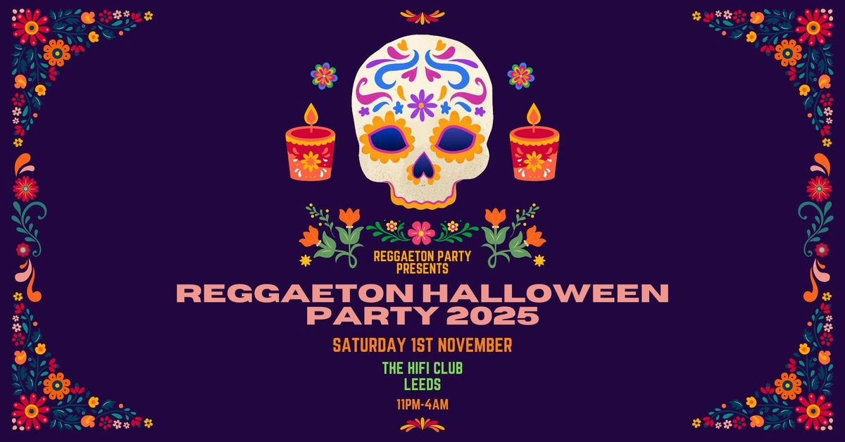 Reggaeton Halloween Party (Leeds) 2025