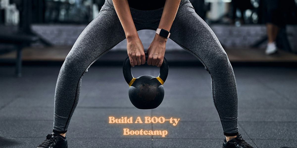 Build A Booty Bootcamp