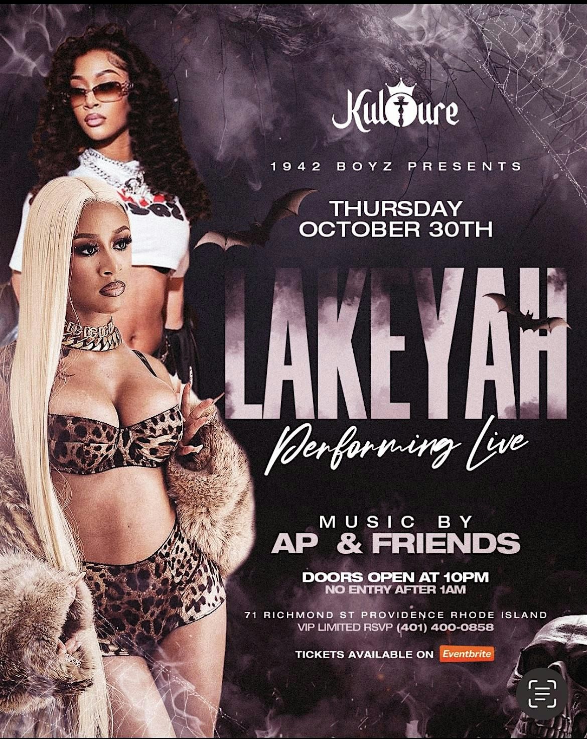 HALLOWEEN WEEKEND LAKEYAH PERFORMANING LIVE