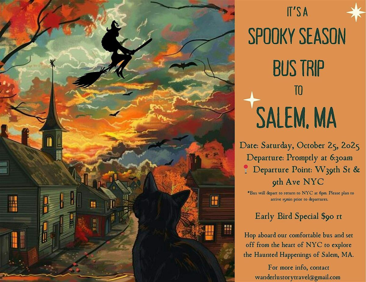 Spooky Season Bus Trip from NYC to Salem, MA 10\/25