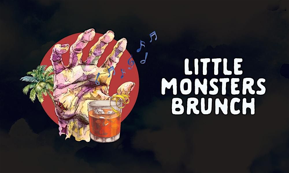 Little Monsters Brunch