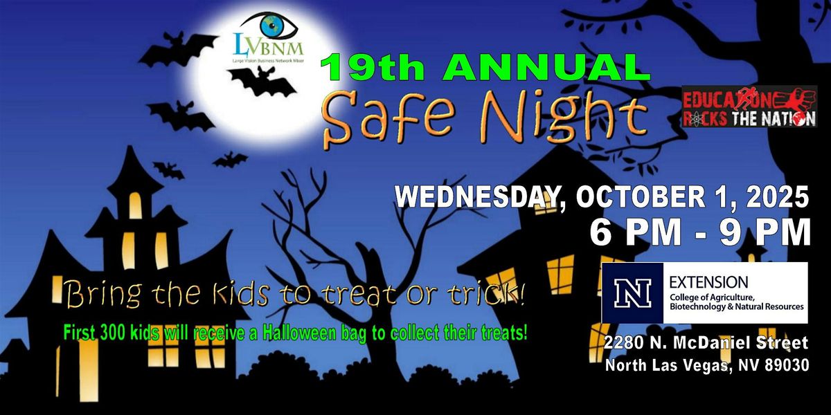 19th Annual Safe Night (Halloween and Back To School Program)