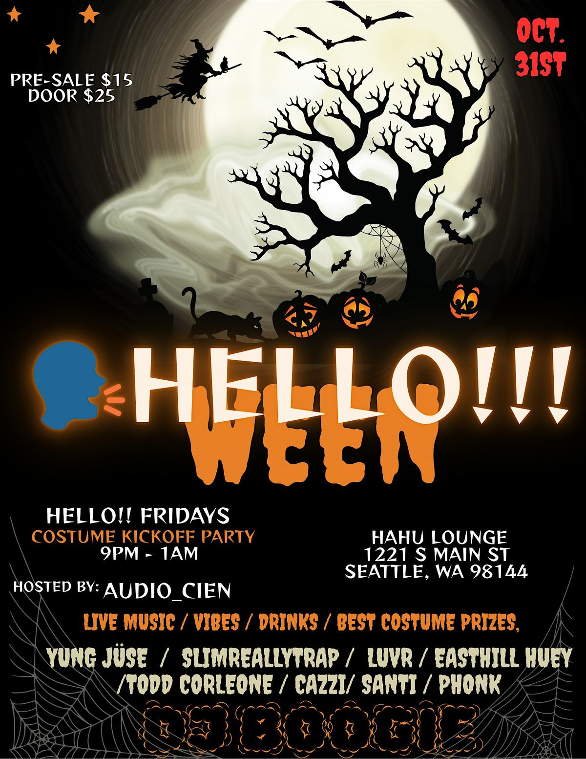 HELLO-WEEN Hip Hop Show! 1 Stop Shop for Performances, Drinks, Hookah&Food