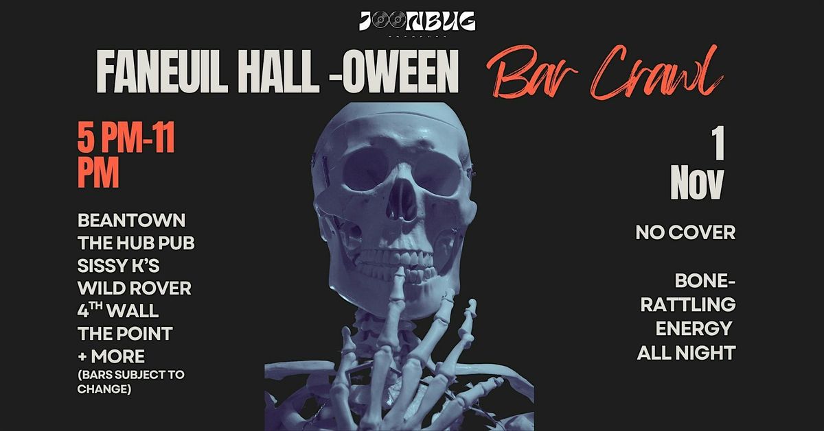 FANEUIL HALL'S HALLOWEEN BAR CRAWL 2025