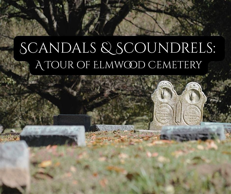 Scandals and Scoundrels Tour
