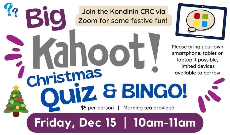 Kahoot Christmas Quiz & Bingo Boyup Brook CRC, South Bunbury, WA