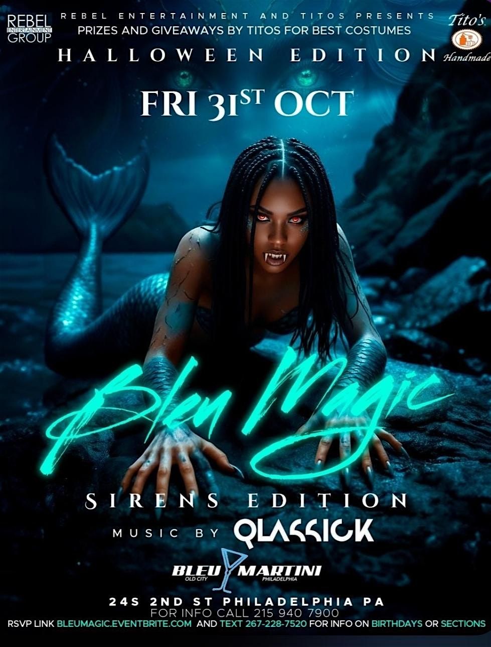 10\/31| TITOS VODKA PRESENTS HALLOWEEN AT BLEU MARTINI | SIRENS EDITION