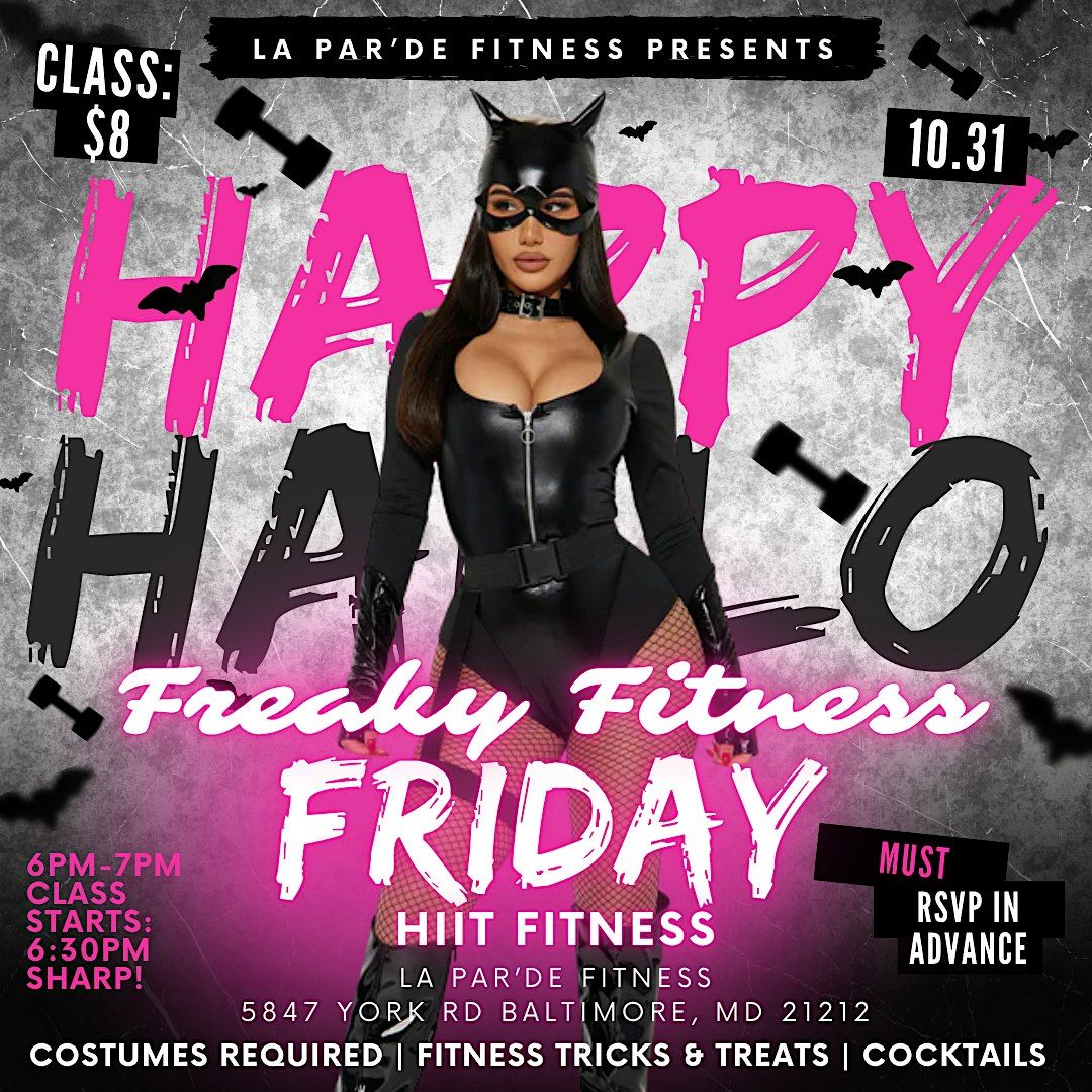 Freaky Fitness Friday