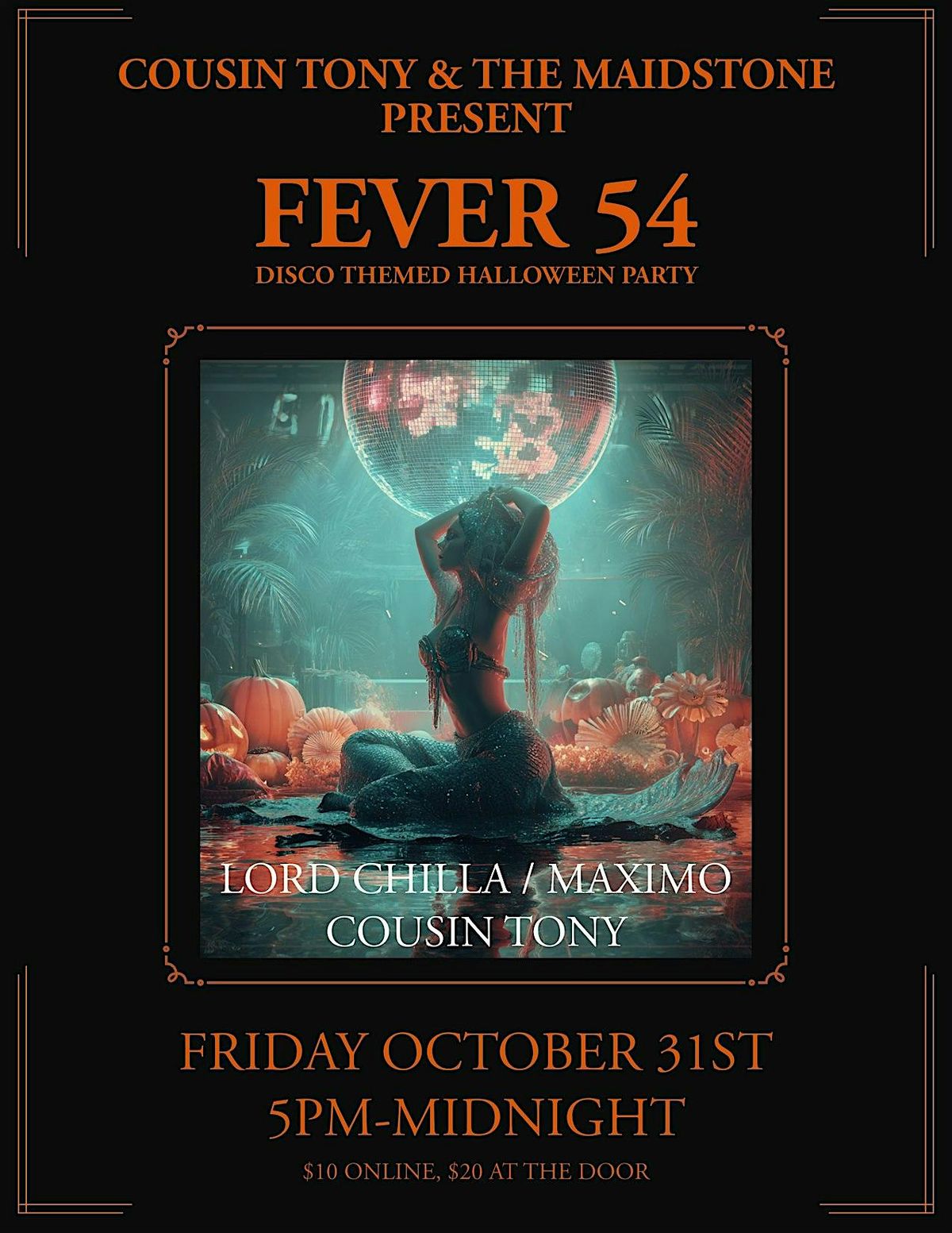 Cousin Tony & The Maidstone Present: Fever 54