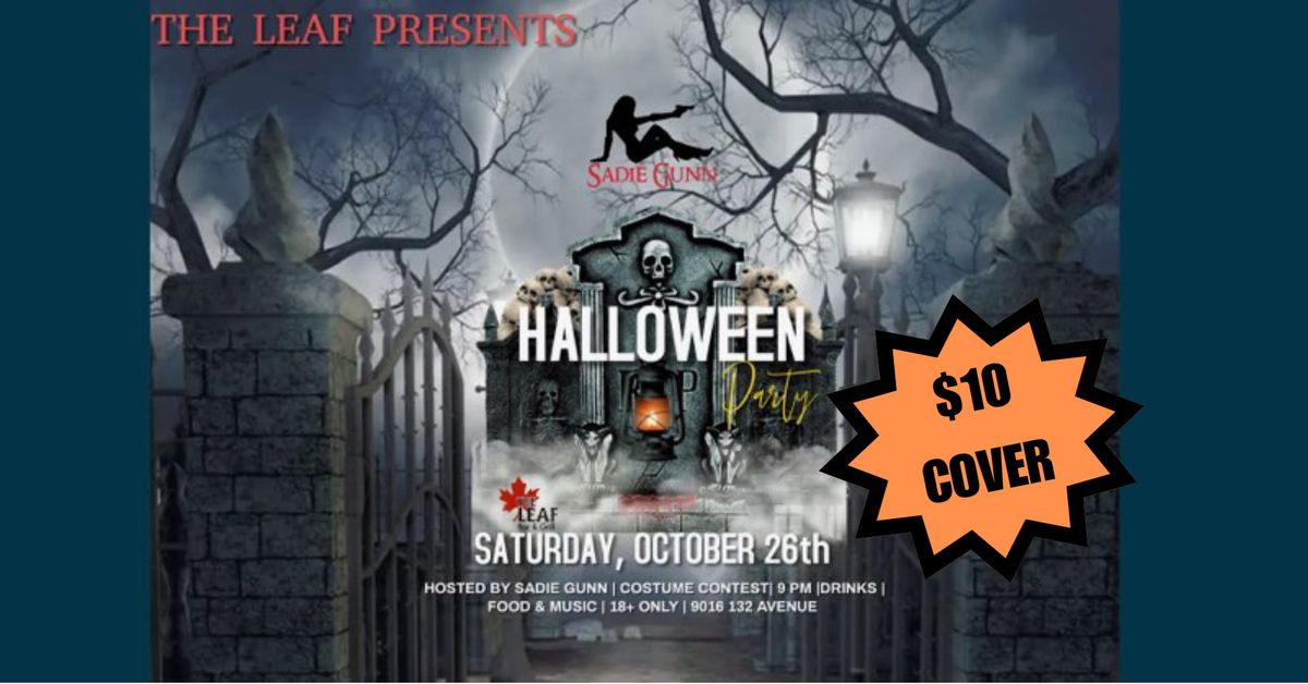 HALLOWEEN AT THE LEAF W\/ SADIE GUNN