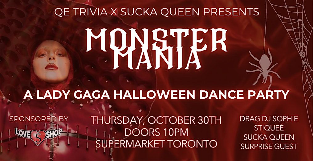 MONSTER MANIA! A Lady Gaga Themed Halloween Dance Party