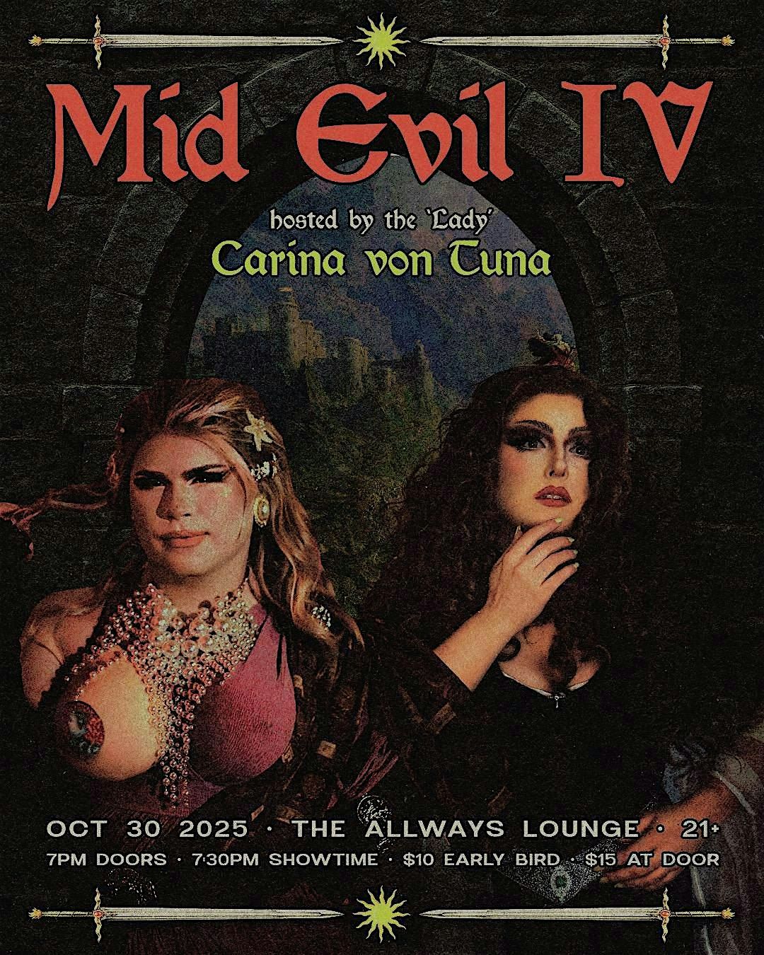 MID EVIL IV hosted by the "Lady" Carina von Tuna