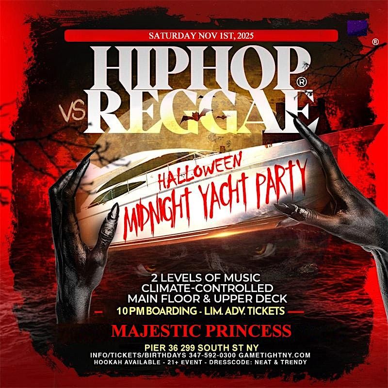 HIP HOP VS REGGAE\u00ae NYC HALLOWEEN SATURDAY MIDNIGHT MAJESTIC YACHT 2025