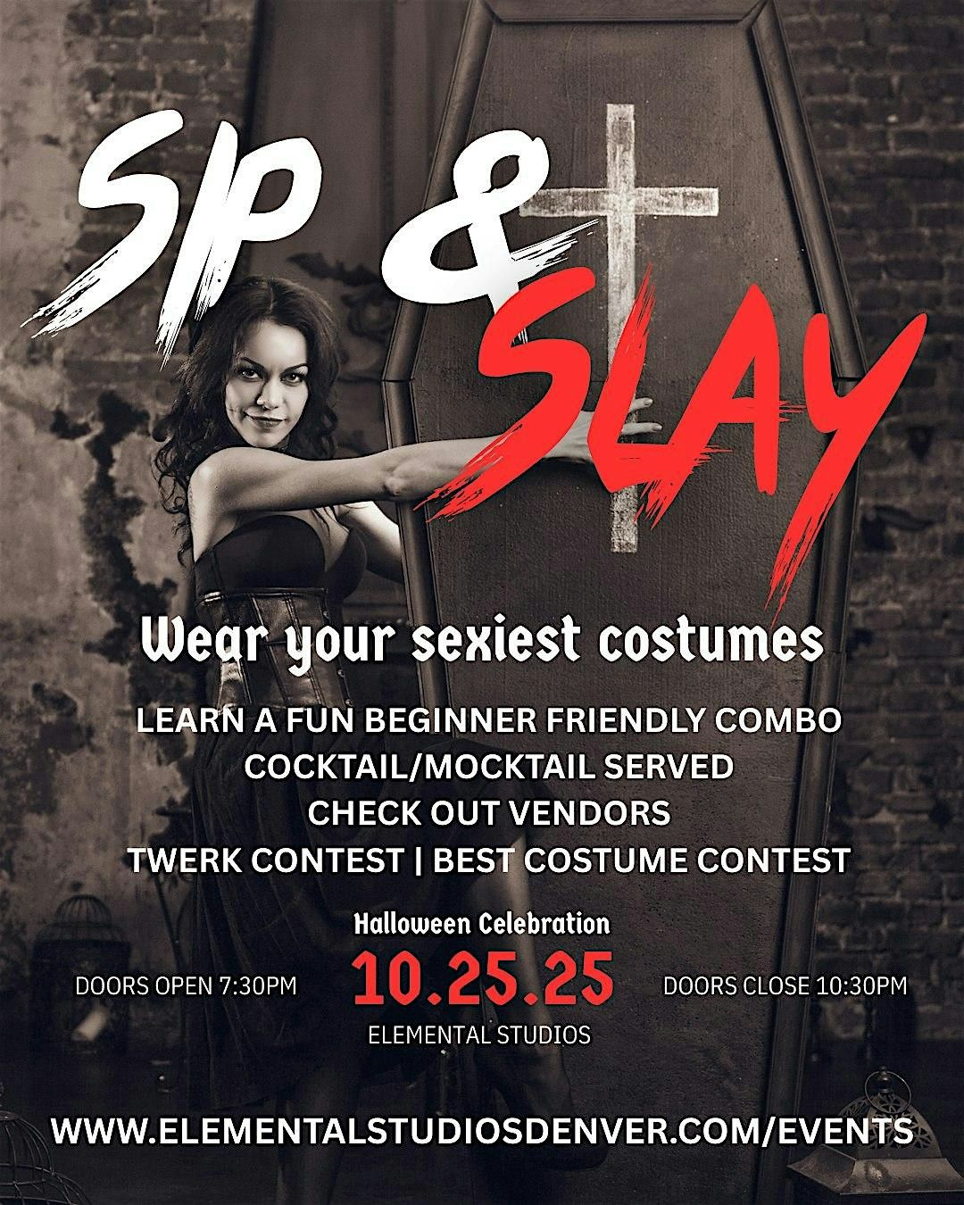 Sip & Slay - Halloween Event