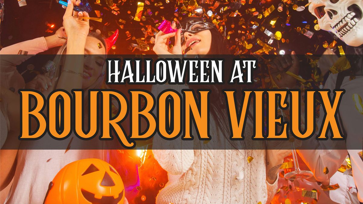 Halloween Night Party at Bourbon Vieux