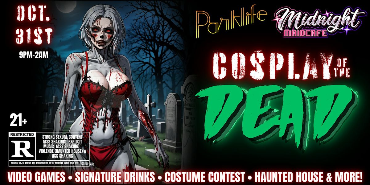 Cosplay Of The Dead - Halloween Cosplay Party @ Parklife