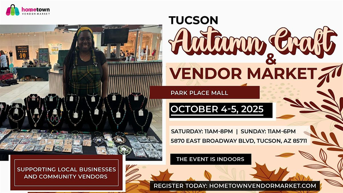 Tucson Autumn Craft and Vendor Market