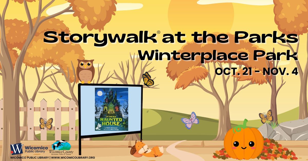 Storywalk @ Winterplace Park