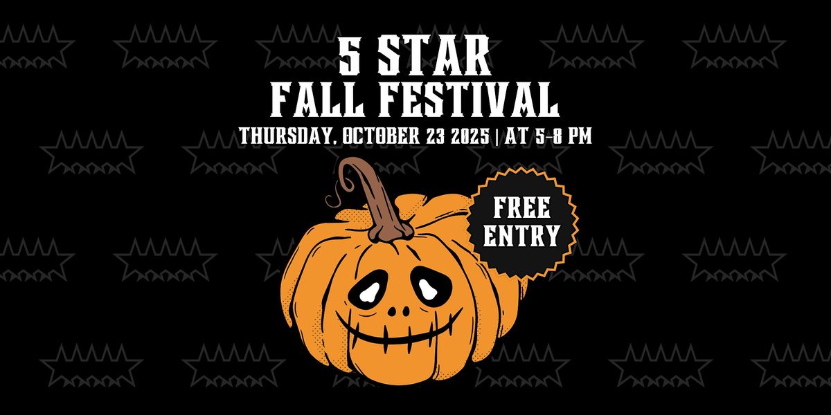 5 STAR FALL FESTIVAL