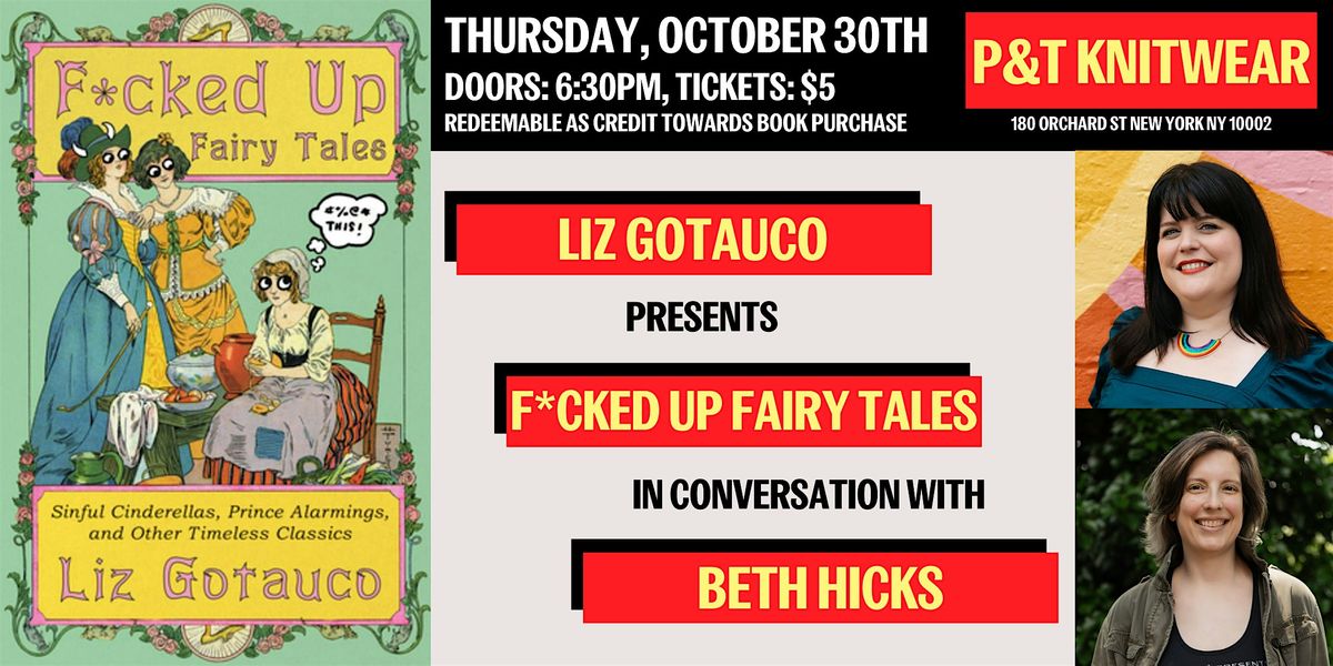 Book Talk & Costume Party: F*cked Up Fairy Tales by Liz Gotauco