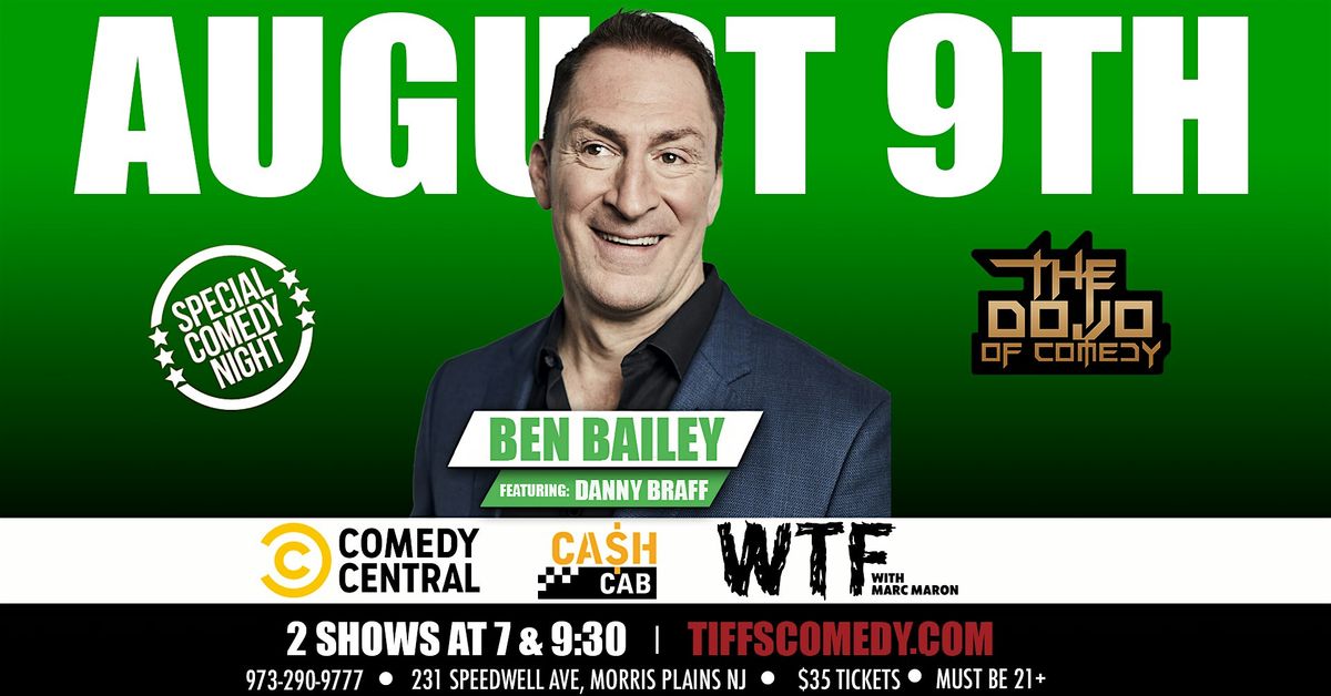 The Dojo of Comedy at Tiffs w\/ Ben Bailey