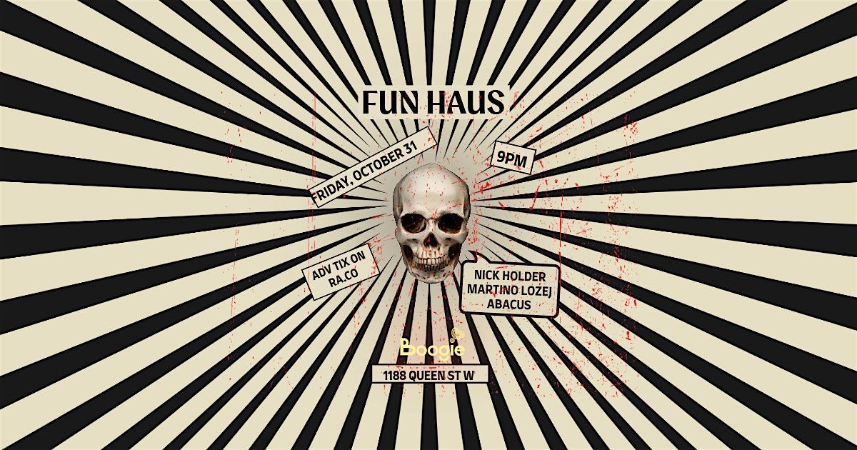 Fun Haus Halloween Jam: Nick Holder, Martino Lozej, Abacus at Boogie