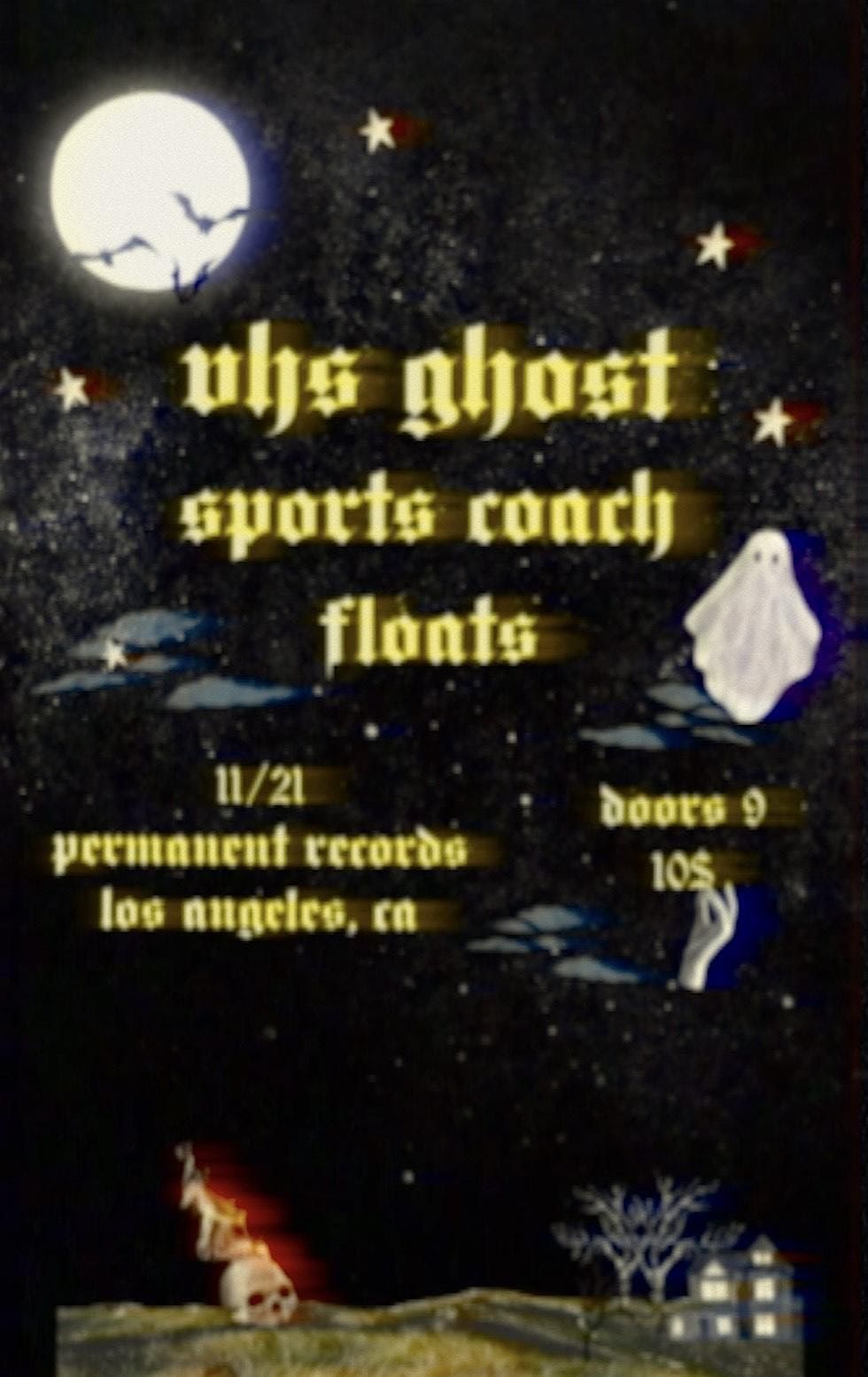 vhs ghost, Sports Coach, Floats