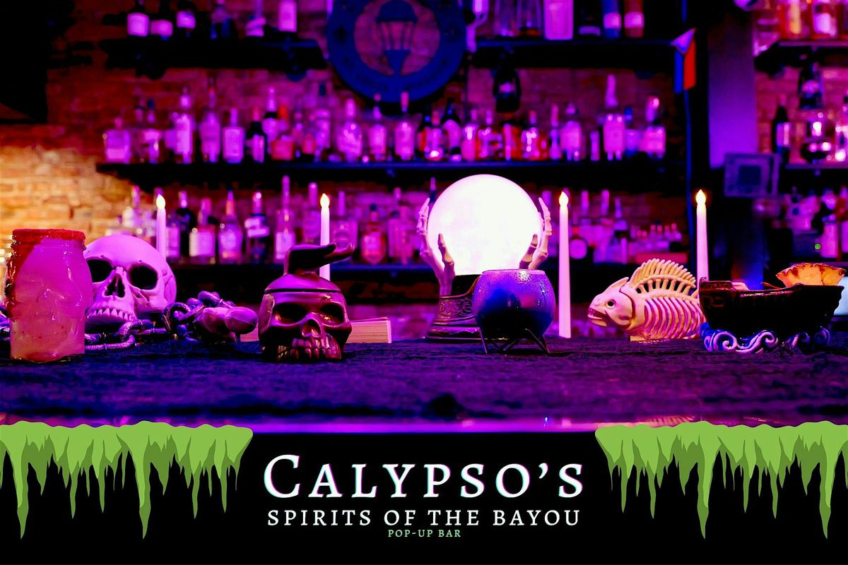 ST. LOUIS HALLOWEEN POP-UP: Calypso's Spirits of the Bayou