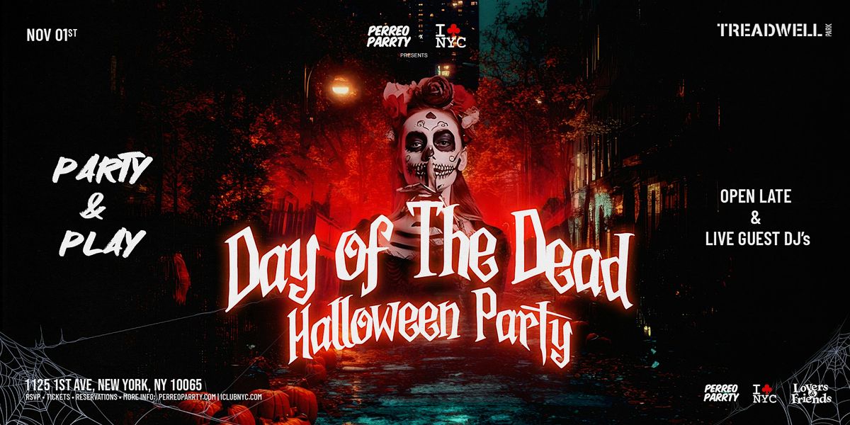 TREADWELL PARK  DAY OF THE DEAD - HALLOWEEN Costume Party