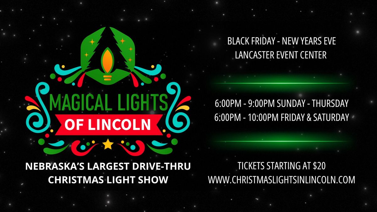 Magical Lights of Lincoln Nebraska’s Largest Christmas Light Show Lancaster Event Center