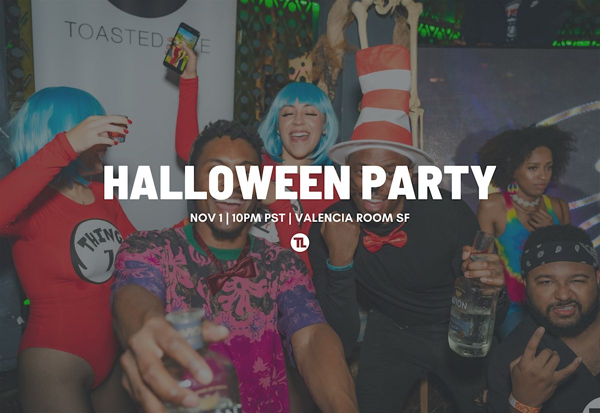 TOASTED LIFE x HALLOWEEN PARTY