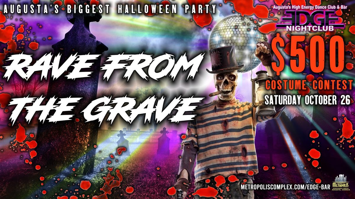 Rave from the Grave Halloween Party