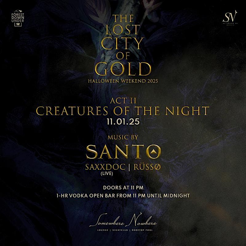 The Lost City of Gold: Creatures of the Night (Act II)