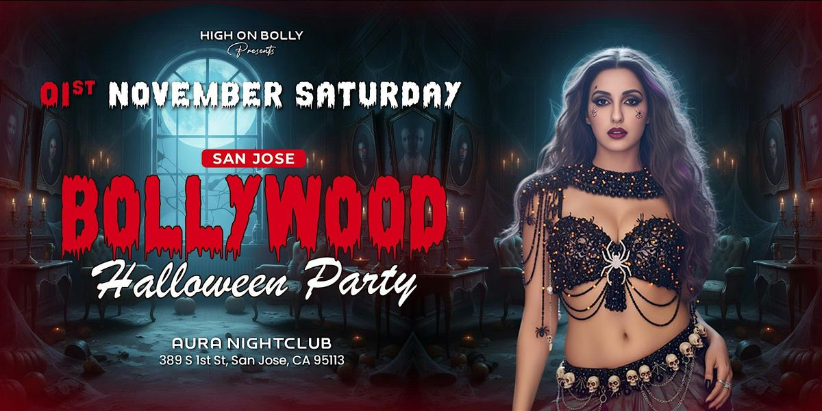 NOV 1 | SAT | HAUNTED MANSION | BOLLYWOOD HALLOWEEN PARTY |  SAN JOSE DT