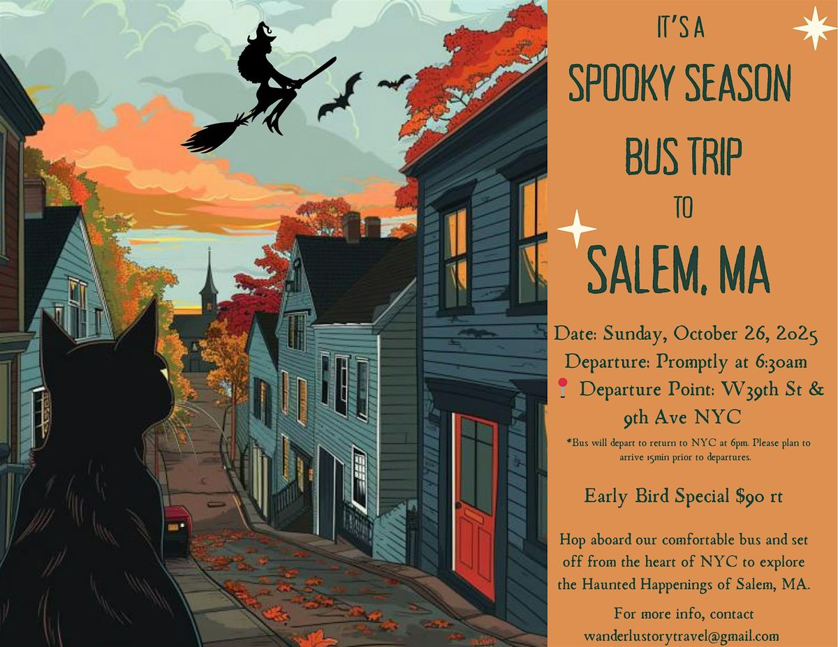 Spooky Season Bus Trip from NYC to Salem, MA 10\/26